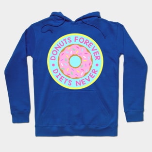 Donuts Forever Hoodie